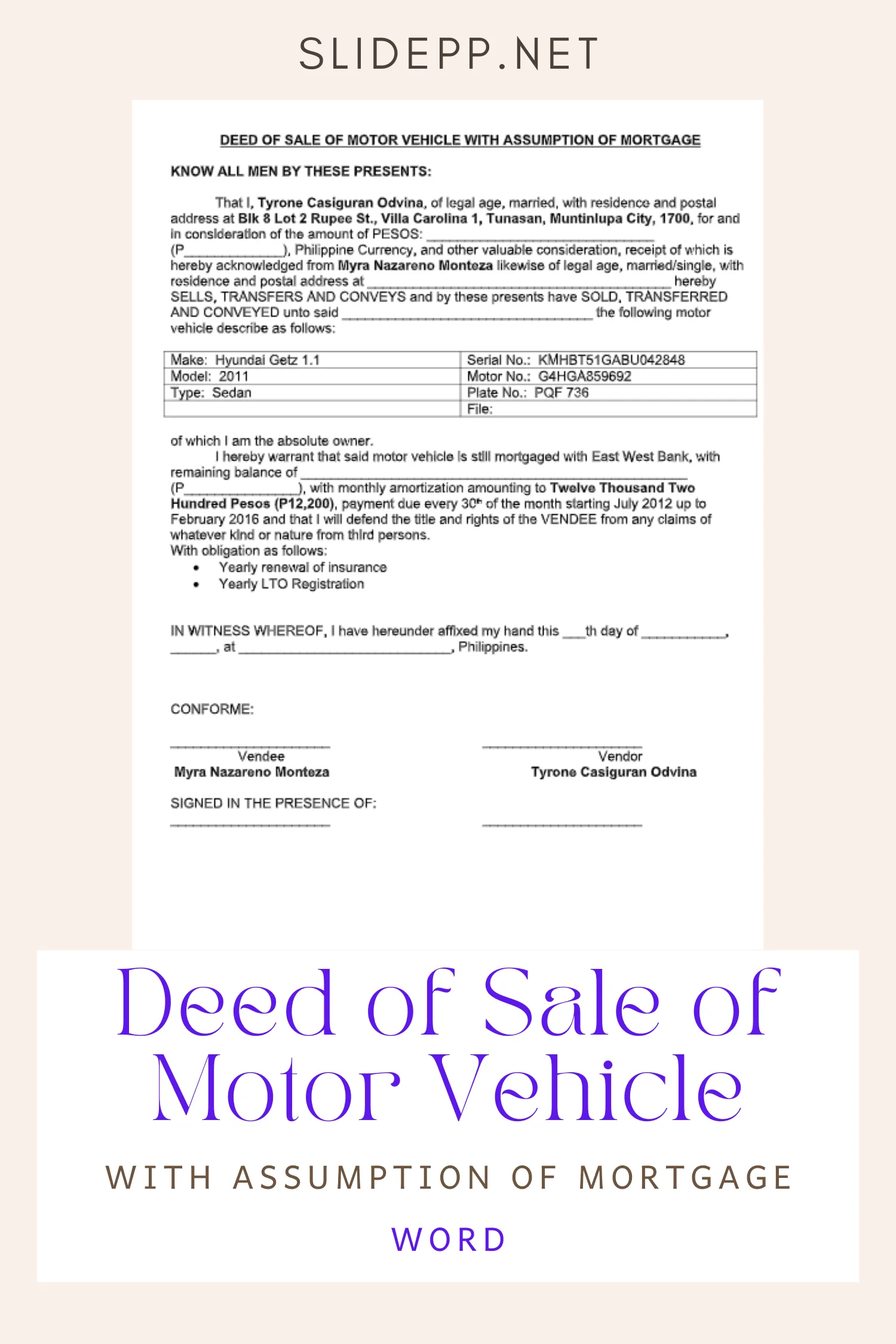 Document showing the Deed of Sale of Motor Vehicle with Assumption of Mortgage, used for transferring ownership and taking over an existing vehicle loan.